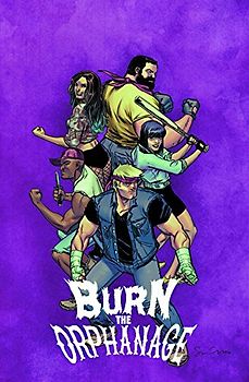 Burn the Orphanage Volume 2: Reign of Terror