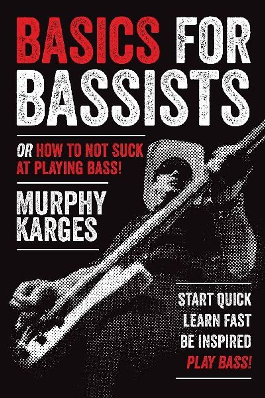 Basics for Bassists