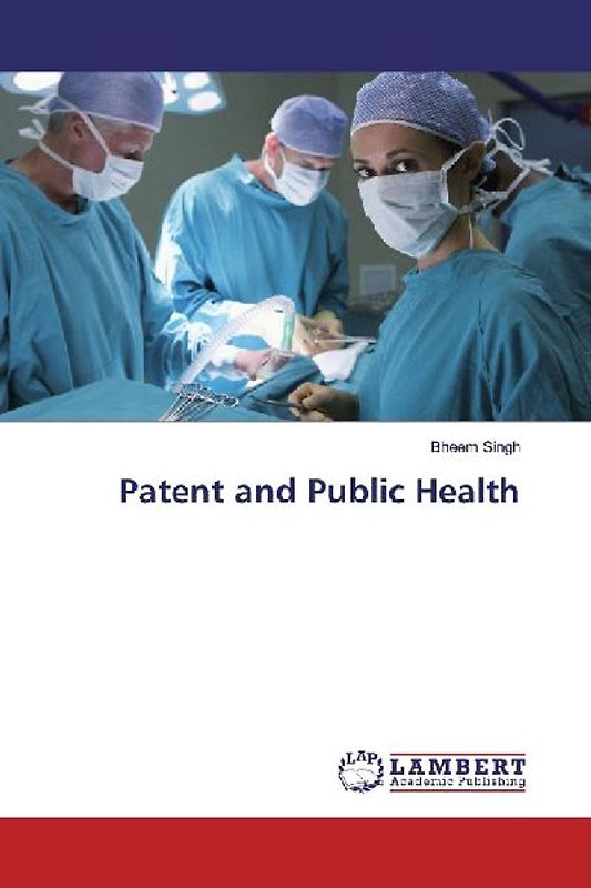 Patent and Public Health