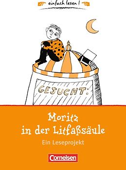 einfach lesen! - Leseförderung: Für Leseeinsteiger / Moritz in der Litfaßsäule