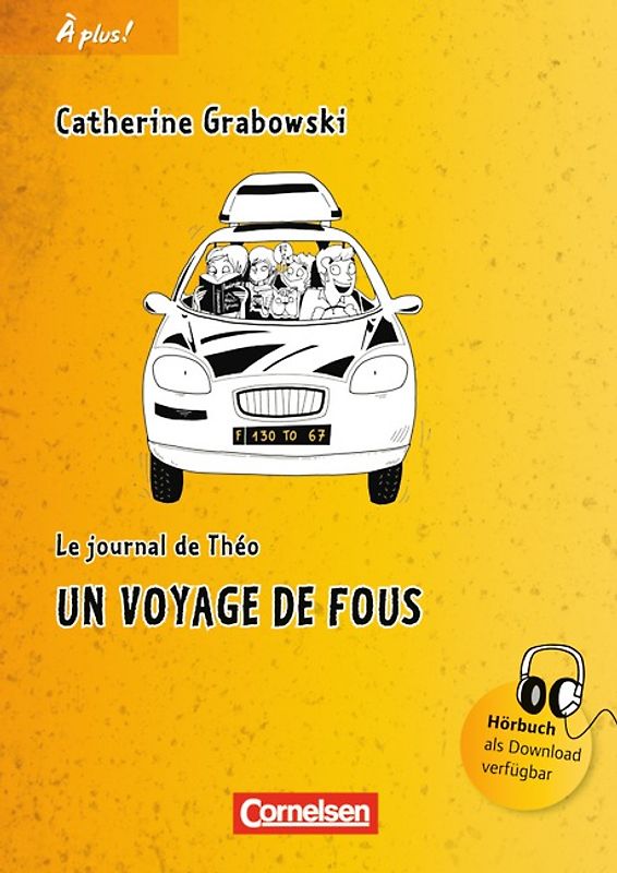 À plus ! - Französisch als 1. und 2. Fremdsprache - Ausgabe 2012 - Band 1