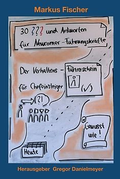 30 Fragen und Antworten für Newcomer-Führungskräfte