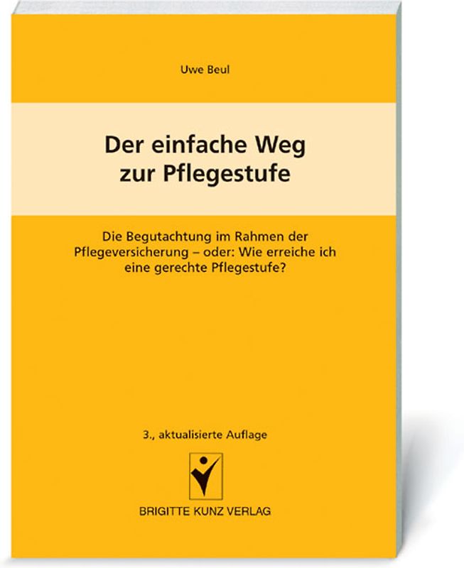 Der einfache Weg zur Pflegestufe