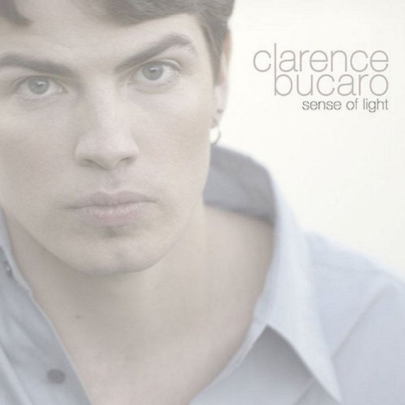 Clarence Bucaro - Sense of Light
