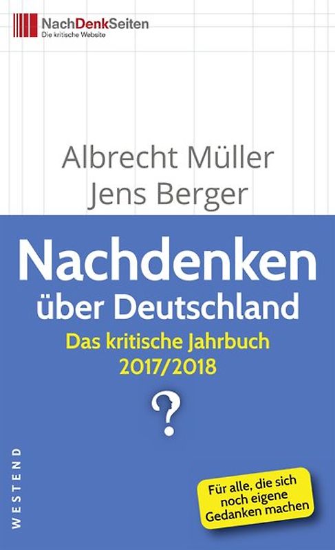 Nachdenken über Deutschland. Das kritische Jahrbuch 2017/2018
