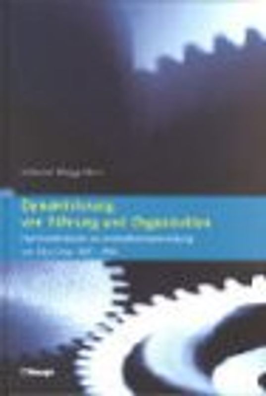 Dynamisierung von Führung und Organisation