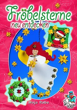 Fröbelsterne neu entdecken