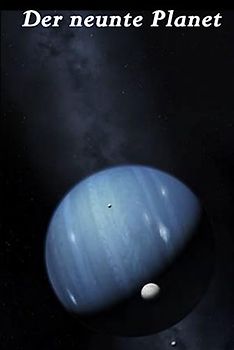 Der neunte Planet (Sternenzigeuner, Band 231)