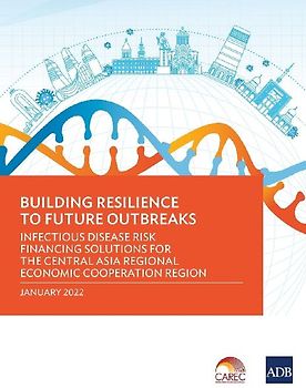 Building Resilience to Future Outbreaks