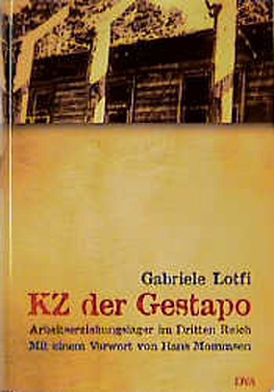 KZ der Gestapo