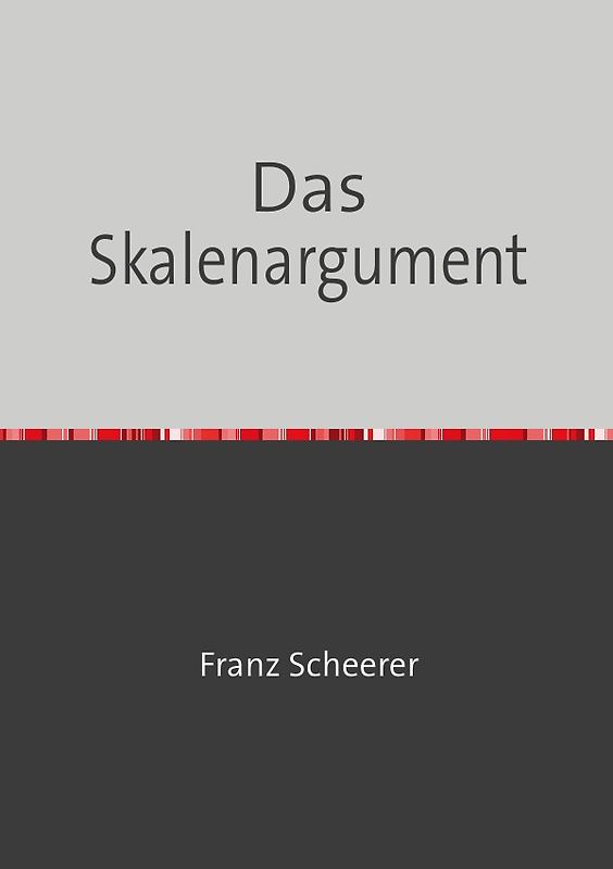 Das Skalenargument