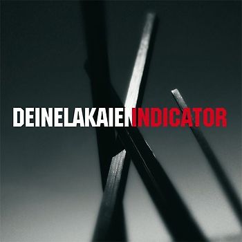 Deine Lakaien - Indicator (Ltd Edition inkl. Bonus CD)