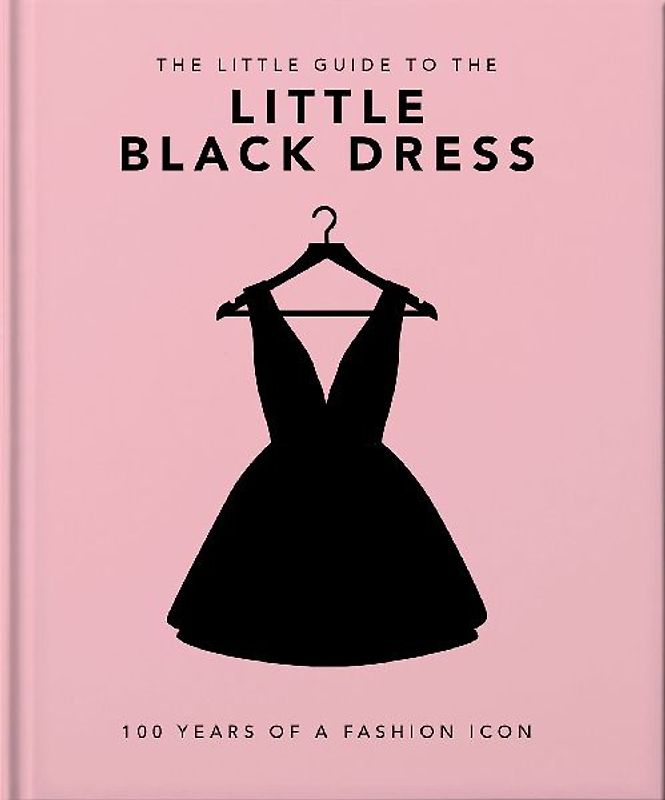 The Little Book of the Little Black Dress