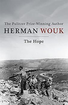 The Hope: A masterful and evocative novel from the Pulitzer Prize-winning author (Israel Saga)