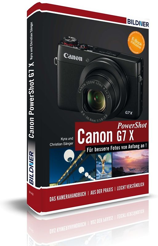 Canon PowerShot G7 X - Für bessere Fotos von Anfang an