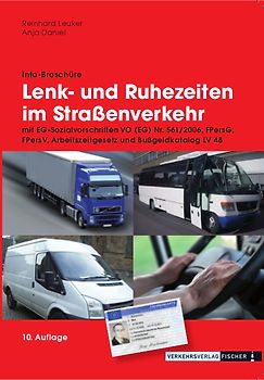 Lenk- und Ruhezeiten im Strassenverkehr
