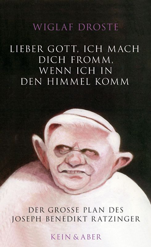 Lieber Gott, ich mach dich fromm, wenn ich in den Himmel komm