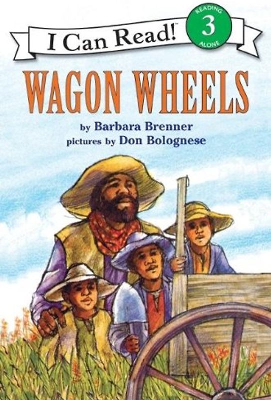 Wagon Wheels (I Can Read Book 3)