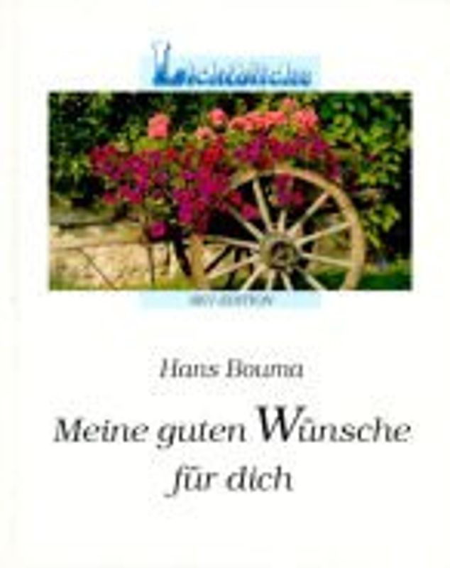 Meine guten Wünsche für dich