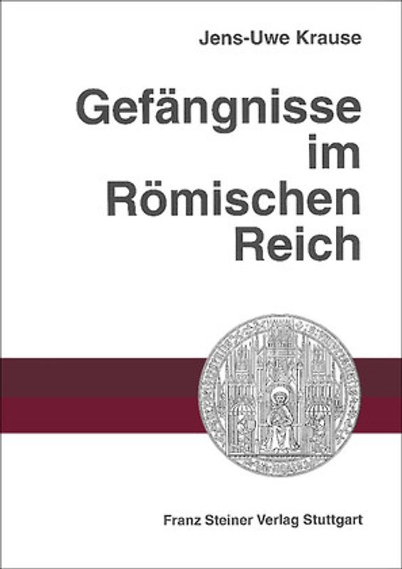 Gefängnisse im Römischen Reich
