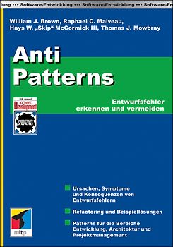 AntiPatterns. Entwurfsfehler erkennen und vermeiden