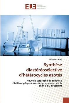 Synthèse diastéréosélective d¿hétérocycles azotés