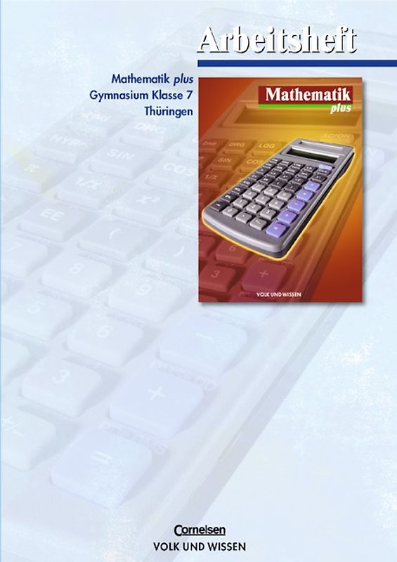 Mathematik plus - Gymnasium Thüringen / 7. Schuljahr - Arbeitsheft