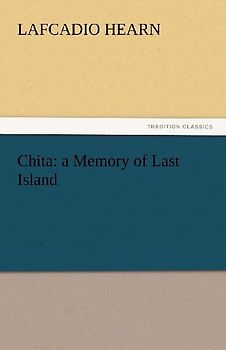 Chita: a Memory of Last Island