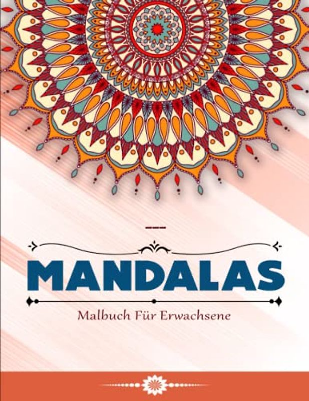 TRAUMMANDALA. Malbuch Für Erwachsene - Stress Abbauen: 50 Wunderschöne Anti Stress Mandalas Für Erwachsene | Mein Allererstes Ausmalbuch