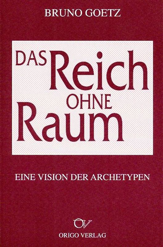 Das Reich ohne Raum