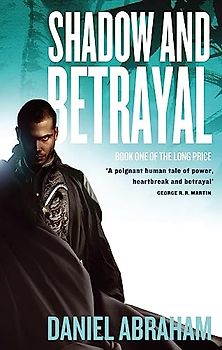 Shadow and Betrayal (Long Price)