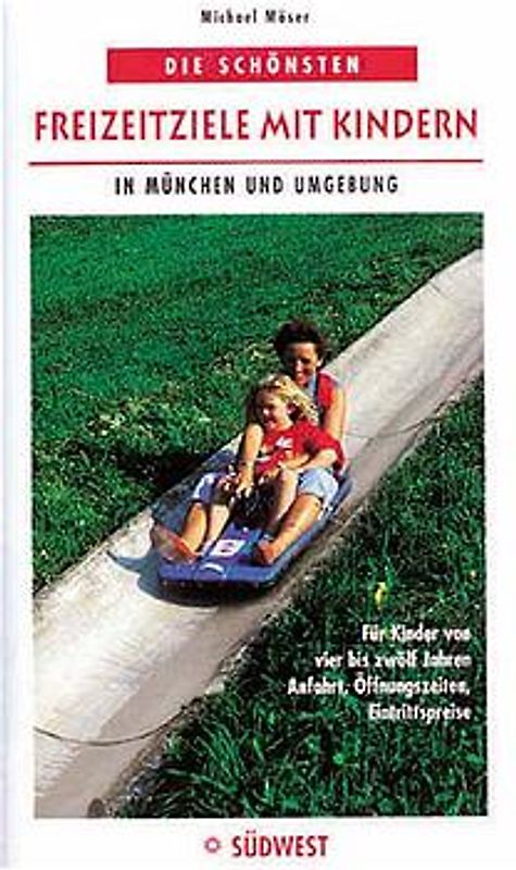 Die schönsten Freizeitziele mit Kindern in München und Umgebung