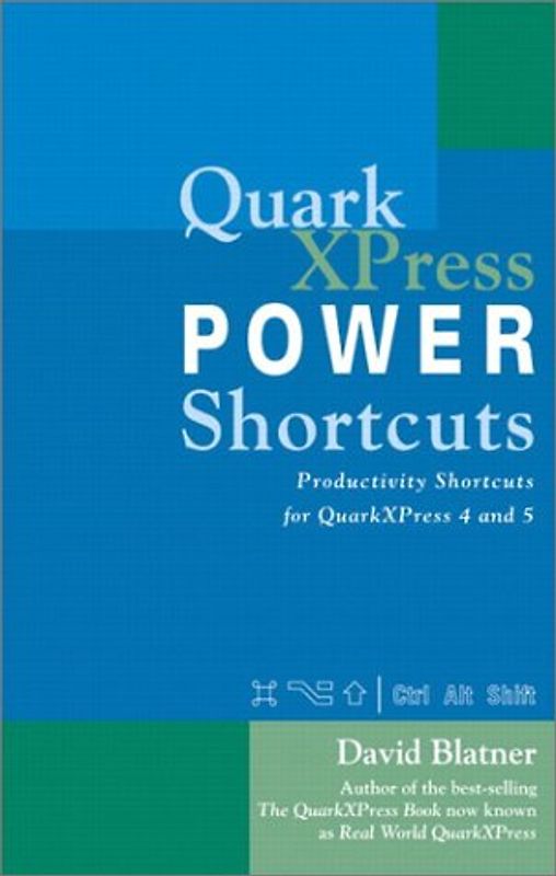 QuarkXPress Power Shortcuts (Hayden/Que)