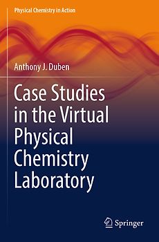 Case Studies in the Virtual Physical Chemistry Laboratory