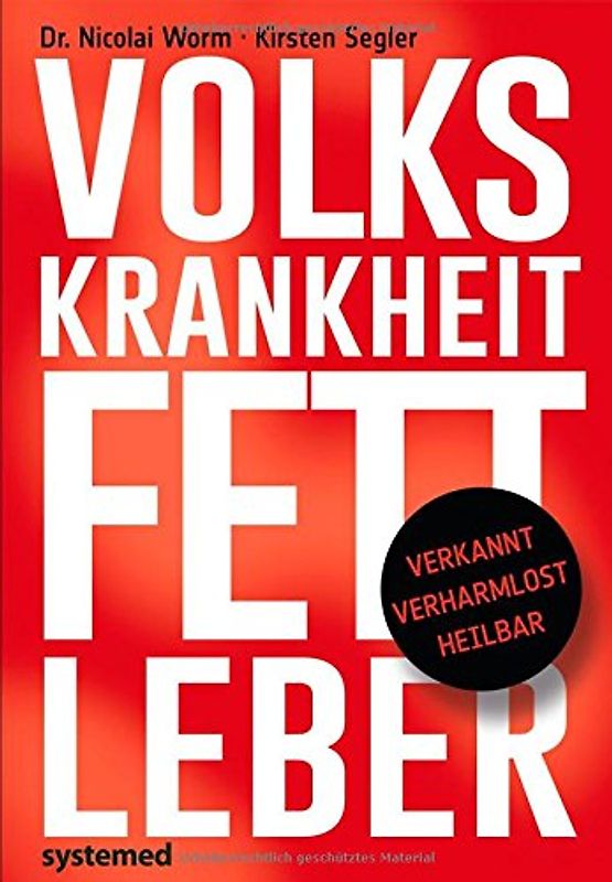 Volkskrankheit Fettleber