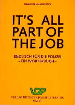 It's all part of the job - Wörterbuch