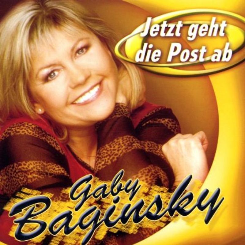 Gaby Baginsky - Jetzt Geht die Post Ab