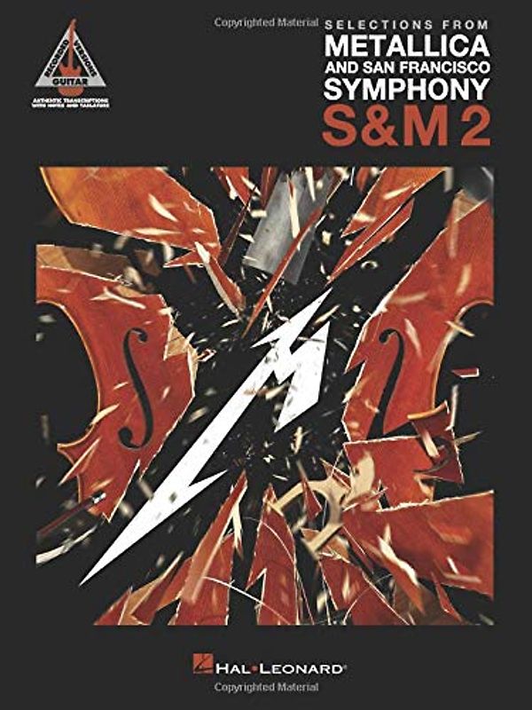 Selections from Metallica and San Francisco Symphony S & M 2 (Guitar Recorded Versions)