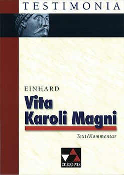Testimonia / Einhard, Vita Karoli Magni