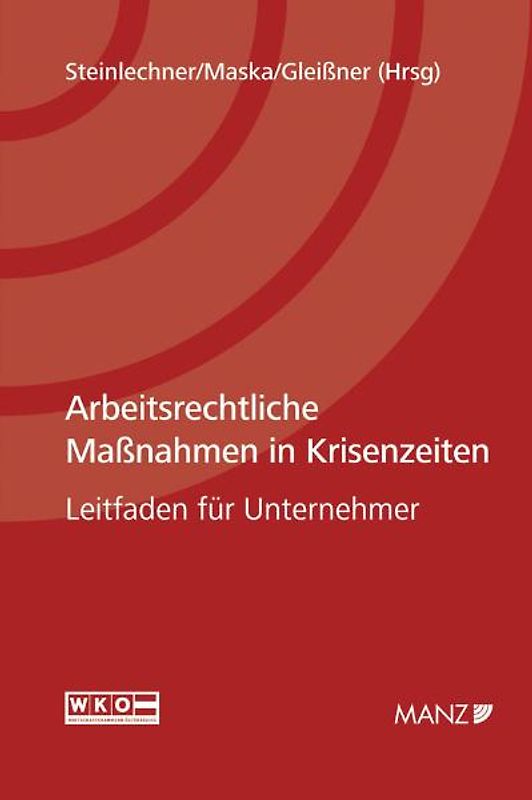 Arbeitsrechtliche Maßnahmen in Krisenzeiten