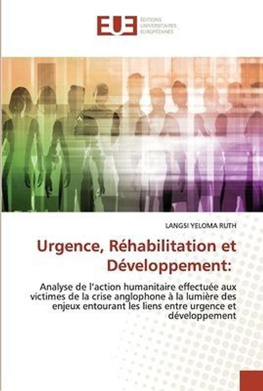 Urgence, Réhabilitation et Développement: