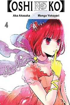 [Oshi No Ko], Vol. 4