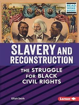 Slavery and Reconstruction
