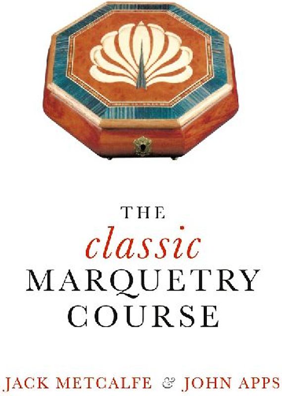 The classic Marquetry Course