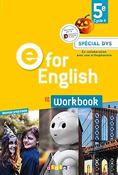 E for English 5e - Anglais Ed.2017 -Workbook Spécial DYS