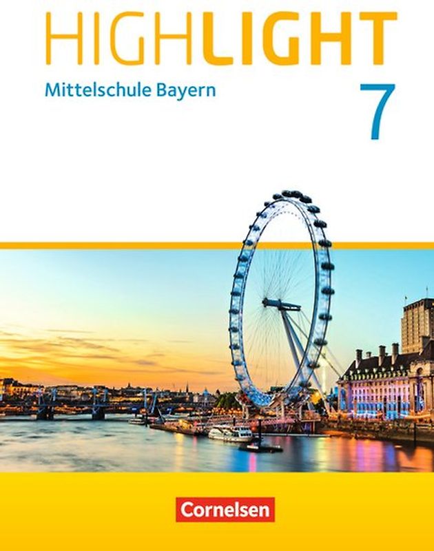 Highlight - Mittelschule Bayern - 7. Jahrgangsstufe