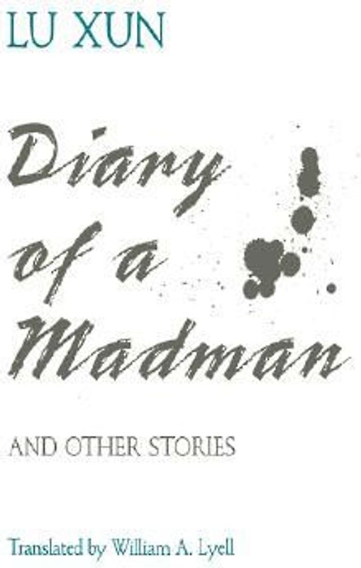 Diary of a Madman and Other Stories