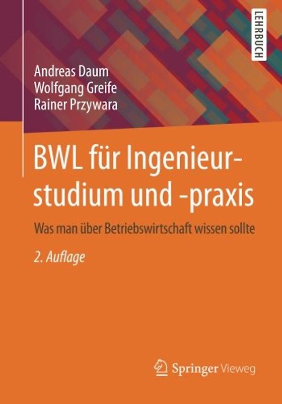BWL für Ingenieurstudium und -praxis