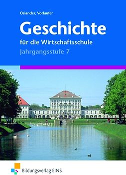 Geschichte für die Wirtschaftsschule