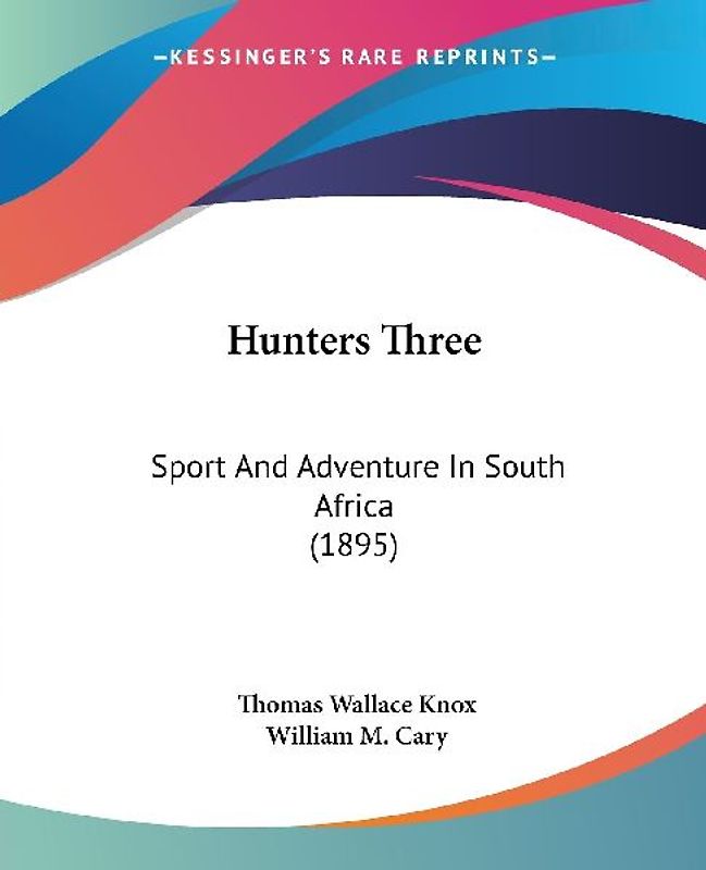 Hunters Three